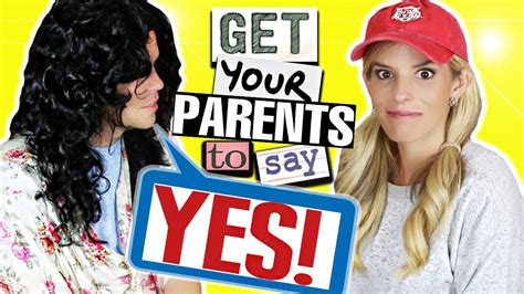 how to get your parents to say yes to dating